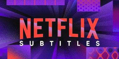 زیرنویس نتفلیکس چگونه فعال میشود؟ آیا زیرنویس فارسی دارد؟